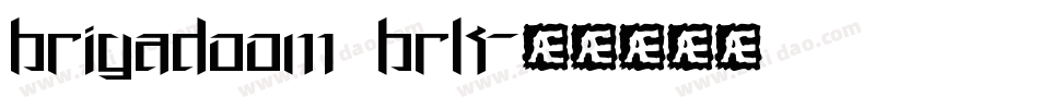 brigadoom brk字体转换
